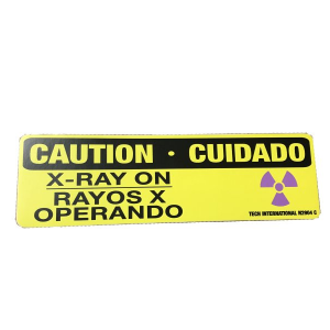 Caution X-Ray On Safety Sign English/Spanish